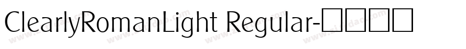 ClearlyRomanLight Regular字体转换